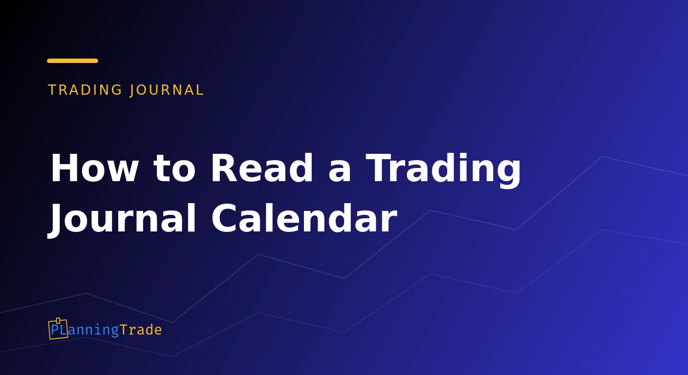 PlanningTrade branded title card for a guide on reading a trading journal calendar